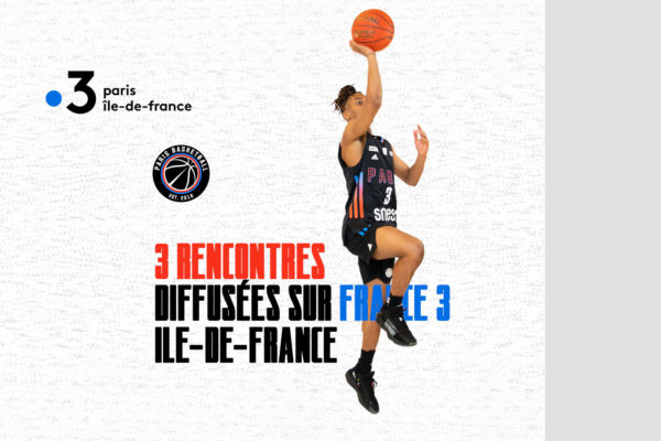 Le Paris Basketball sur France 3 Ile-de-France
